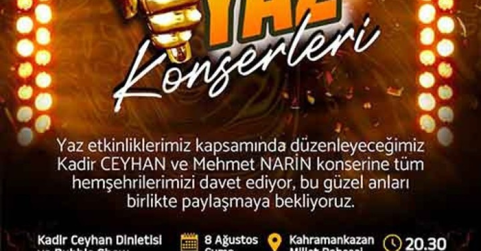 HABER ANKARA-KAHRAMANKAZAN BELEDİYESİ'NDEN YAZ KONSERLERİ DAVETİ